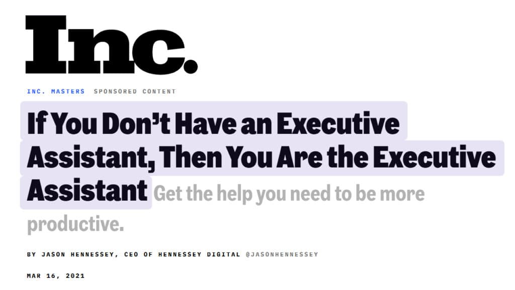 inc. article if you don't have an executive assistant